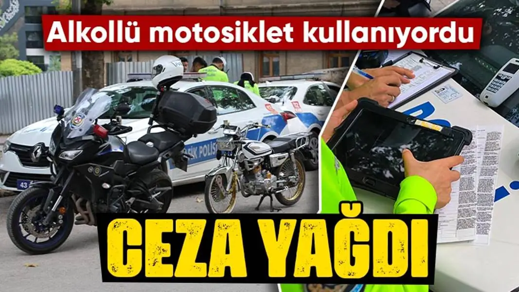 Alkollü motosiklet kullanıp kaza yapan sürücüye ceza yağdı