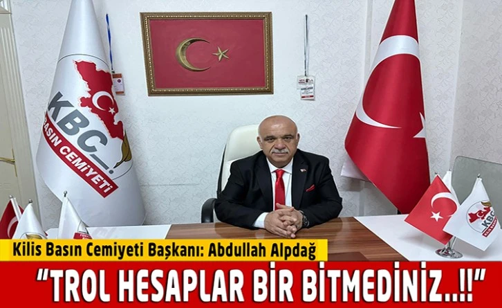 Başkan Alpdağ: "Trol hesaplar bir bitmediniz!"