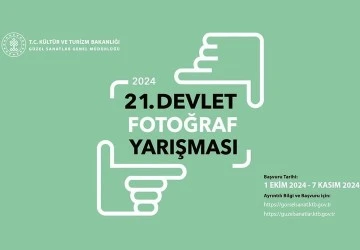 2024 21. Devlet fotoğraf yarışması düzenlenecek