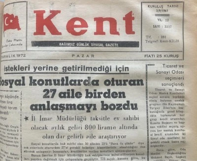 Tarihi Kilis Kent gazetesi  17 Aralık 1972 manşeti    