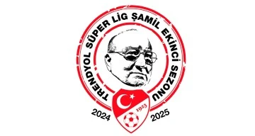 Trendyol Süper Lig’e ‘Şamil Ekinci Sezonu’ ismi verildi